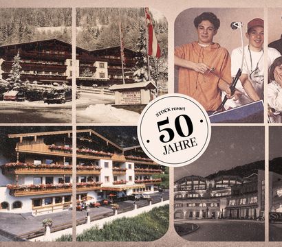 Angebot: 50 Jahre STOCK – gemeinsam Geschichte erleben - STOCK resort