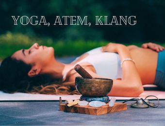 Top Angebot: Yoga, Atem, Klangreise - Berghüs Schratt